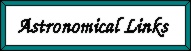 Astronomical Links